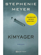 Kimyager - Stephenie Meyer - Epsilon Yayınevi