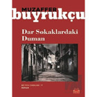 Dar Sokaklardaki Duman - Muzaffer Buyrukçu - Kırmızı Kedi