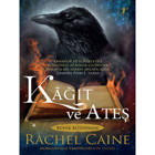 Kağıt ve Ateş - Rachel Caine - Artemis Yayınları
