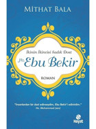 Hz. Ebu Bekir - Mithat Bala - Hayat Yayıncılık