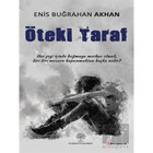 Öteki Taraf - Enis Buğrahan Akhan - Platanus Publishing