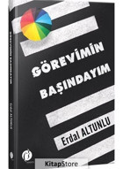 Görevimin Başındayım - Erdal Altunlu - Herdem Kitap