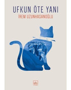 Ufkun Öte Yanı- İthaki Yayınları