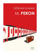 Everest Yayınları 11, Peron / Gökhan Duman / Everest Yayınları / 9786253690434