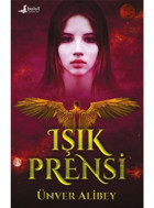 Işık Prensi - Ünver Alibey - Bulut Yayınları