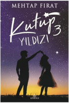 Ephesus Yayınları Kutup Yıldızı 3 (CİLTLİ) | Mehtap Fırat |