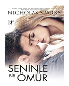 Seninle Bir Ömür - Nicholas Sparks - Artemis Yayınları