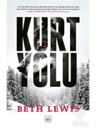 Kurt Yolu - Beth Lewis - İthaki Yayınları