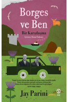 Sia Kitap Borges Ve Ben & Bir Karşılaşma
