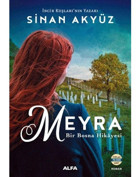 Meyra-Bir Bosna Hikayesi - Sinan Akyüz - Alfa Yayıncılık
