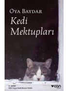 Kedi Mektupları - Oya Baydar - Can Yayınları
