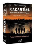 Karantina Dördüncü Perde-Mahşerin Dört Atlısının Hikayesi - Beyza Alkoç - İndigo Kitap