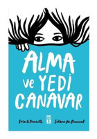 Alma ve Yedi Canavar - Iria G. Parente - Genç Timaş