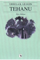 Metis Yayınları Tehanu - Yerdeniz Üçlemesi 4