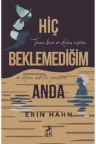 Ren Kitap Hiç Beklemediğim Anda