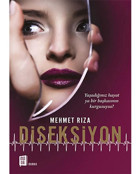 Diseksiyon - Mehmet Rıza - Mona