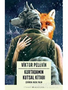 Kurtadamın Kutsal Kitabı - Viktor Pelevin - İthaki Yayınları