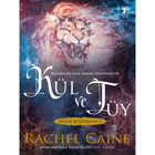 Kül ve Tüy - Büyük Kütüphane 3 - Rachel Caine - Artemis Yayınları