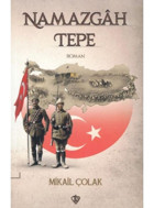 Namazgahtepe - Mikail Çolak - Türkiye Diyanet Vakfı Yayınları
