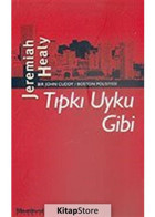 Tıpkı Uyku Gibi - Jeremiah Healy - Oğlak Yayıncılık
