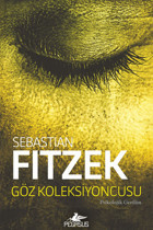Pegasus Yayınları Göz Koleksiyoncusu - Sebastian Fitzek