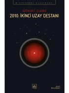 2010: İkinci Uzay Destanı - Arthur C. Clarke - İthaki Yayınları