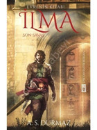 Evrenin Kitabı İlma 4-Son Savaş - A. S. Durmaz - Timaş Yayınları