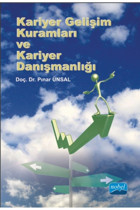 Nobel Akademik Yayıncılık Kariyer Gelişim Kuramları Ve Kariyer Danışmanlığı