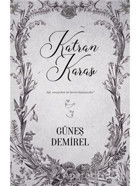 Katran Karası - Güneş Demirel - Ephesus Yayınları (514977615)