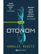 Otonom - Annalee Newitz - Epsilon Yayınevi