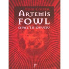 Artemis Fowl 4-Opal'in Oyunu - Eoin Colfer - Artemis Yayınları