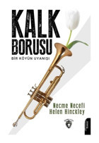 Kalk Borusu - Bir Köyün Uyanışı - Helen Hinckley - Dorlion Yayınevi