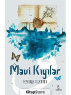 Mavi Kıyılar - Esra Uzun - Otantik Kitap