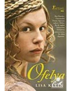 Ofelya - Lisa Klein - Artemis Yayınları