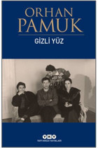 Yapı Kredi Yayınları Gizli Yüz Orhan Pamuk