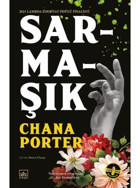 Sarmaşık - Chana Porter - İthaki Yayınları