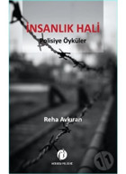 İnsanlık Hali - Reha Avkıran - Herdem Kitap