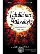 Talulla'nın Yükselişi - Glen Duncan - İthaki Yayınları