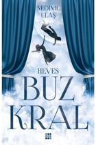 Dokuz Yayınları Buz Kralı - 1 Heves Nedime Ulaş Kitabı 392 Sayfa Dokuz Yayınları