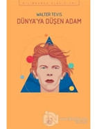 Dünyaya Düşen Adam-Bilimkurgu Klasikleri - Walter Tevis - İthaki Yayınları