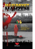 Masumiyet Mahzeni - Refik Akten - Efsus