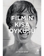 Filmin Kısa Öyküsü - İan Haydn Smith - Hep Kitap