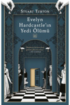 İthaki Yayınları Evelyn Hardcastle'ın Yedi Ölümü[the Seven Deaths Of Evelyn Hardcastle]