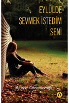 Ares Kitap Eylülde Sevmek Istedim Seni-meltem Güdemezoğlu
