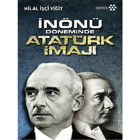 İnönü Döneminde Atatürk İmajı - Yeditepe Yayınevi