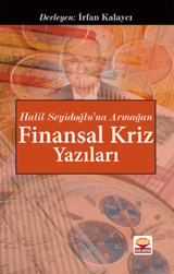 Finansal Kriz Yazıları İrfan Kalaycı Nobel Akademik Yayıncılık