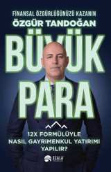 Büyük Para Özgür Tandoğan Scala Yayıncılık