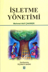 İşletme Yönetimi Mehmet Akif Çakırer Ekin Basım Yayın