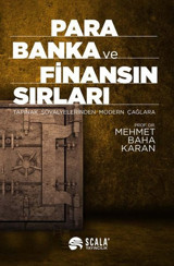Para Banka ve Finansın Sırları Mehmet Baha Karan Scala Yayıncılık