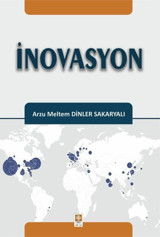 İnovasyon Arzu Meltem Dinler Sakaryalı Ekin Basım Yayın